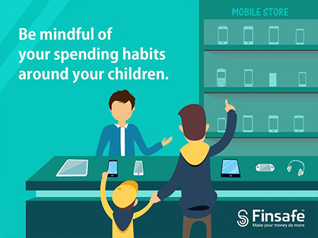 Be mindful of your spending habits around your children