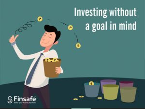 Investing without a goal in mind