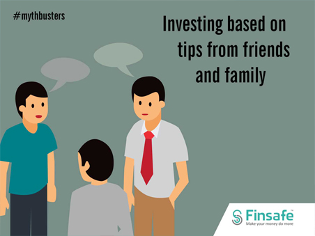 Myth busters - Investing based on tips from friends and family