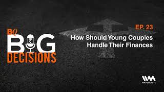 BQ Big Decisions
