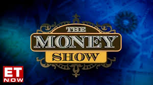 ET Now, The Money Show